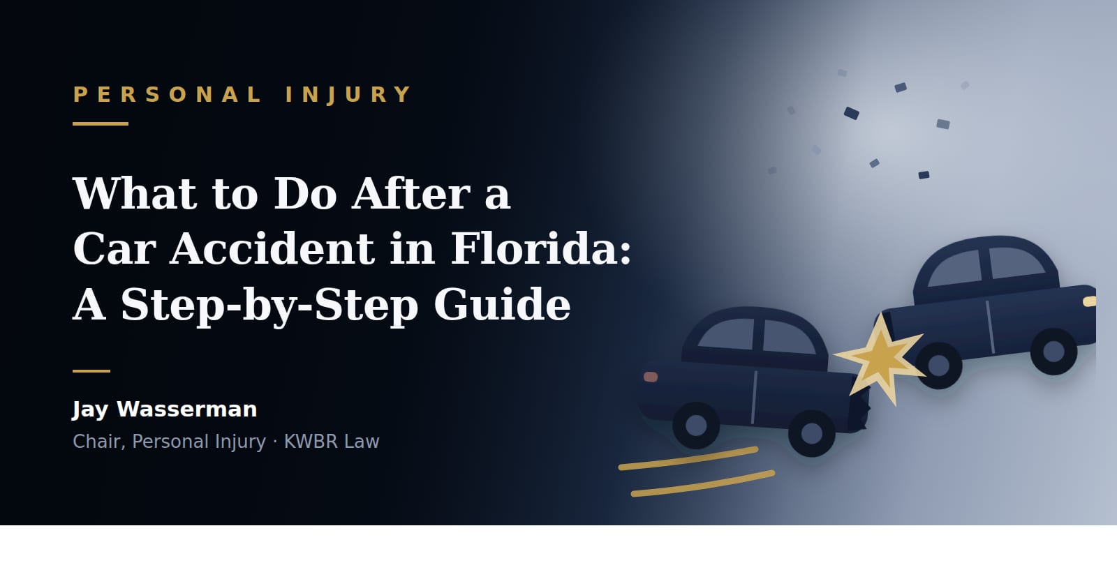 What to Do After a Car Accident in Florida: A Step-by-Step Guide