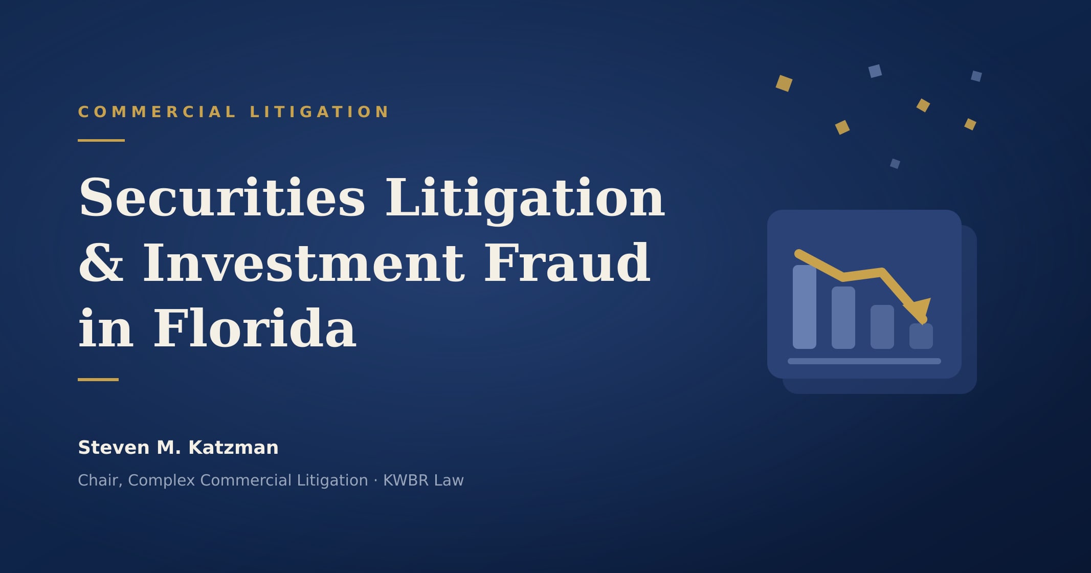 Securities Litigation and Investment Fraud in Florida: Chapter 517, FINRA Arbitration, and Federal Claims